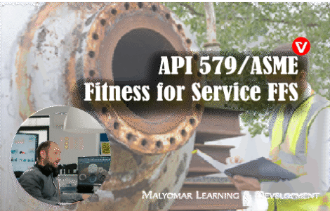 API 579/ASME Fitness for Service FFS