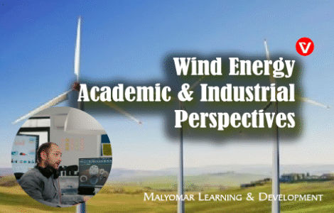 Wind Energy, from academic and Industrial perspectives
